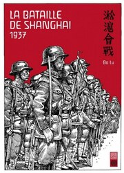 La Bataille De Shanghai: 1937